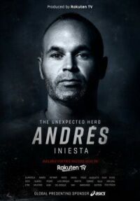 Постер к фильму Андрес Иньеста: нежданный герой (2020) смотреть онлайн на киного