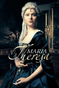 Постер к фильму Мария Терезия (2017) смотреть онлайн на киного