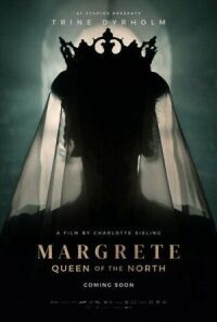 Постер к фильму Маргарита — королева Севера смотреть онлайн на киного