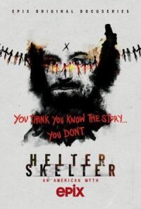 Постер к фильму Helter Skelter: Американский миф смотреть онлайн на киного