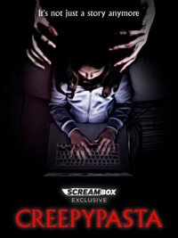Постер к фильму Крипипаста смотреть онлайн на киного