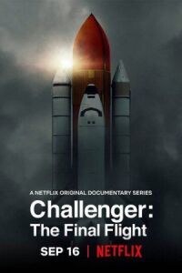 Постер к фильму Челленджер. Последний полет (2020) смотреть онлайн на киного