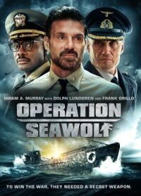 Постер к фильму Операция «Морской волк» смотреть онлайн на киного