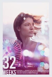 Постер к фильму 32 недели смотреть онлайн на киного