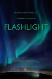 Постер к фильму Flashlight смотреть онлайн на киного