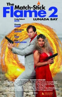 Постер к фильму Пламя Спички 2: Залив Лунада смотреть онлайн на киного