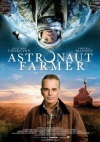 Постер к фильму Астронавт Фармер (2006) смотреть онлайн на киного