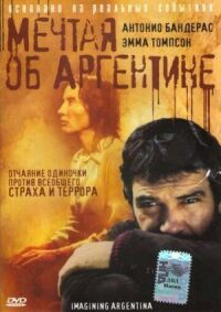 Постер к фильму Мечтая об Аргентине (2003) смотреть онлайн на киного
