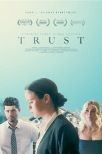 Постер к фильму Trust смотреть онлайн на киного