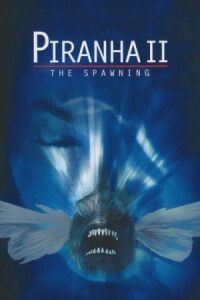 Постер к фильму Пираньи 2: Нерест смотреть онлайн на киного