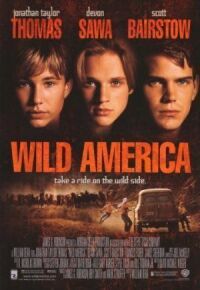 Постер к фильму Дикая Америка (1997) смотреть онлайн на киного