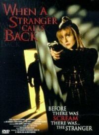 Постер к фильму Когда незнакомец снова звонит (1993) смотреть онлайн на киного