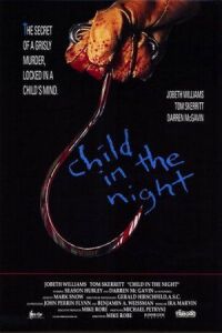 Постер к фильму Ребенок в ночи (1990) смотреть онлайн на киного