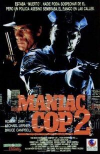 Постер к фильму Маньяк-полицейский 2 (1990) смотреть онлайн на киного