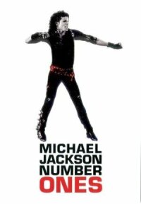 Постер к фильму Майкл Джексон: Number Ones смотреть онлайн на киного