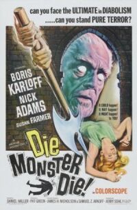 Постер к фильму Умри, монстр, умри! (1965) смотреть онлайн на киного