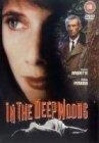 Постер к фильму В лесной чаще (1992) смотреть онлайн на киного