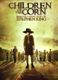 Постер к фильму Дети кукурузы (2009) смотреть онлайн на киного