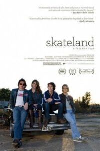 Постер к фильму Скейтлэнд (2010) смотреть онлайн на киного