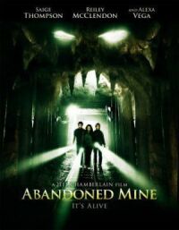 Постер к фильму Заброшенная шахта (2012) смотреть онлайн на киного
