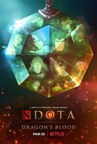 Постер к фильму DOTA: Кровь дракона смотреть онлайн на киного