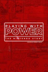 Постер к фильму Игра с силой: История Nintendo смотреть онлайн на киного