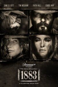 Постер к фильму 1883 (Йеллоустоун: 1883) смотреть онлайн на киного