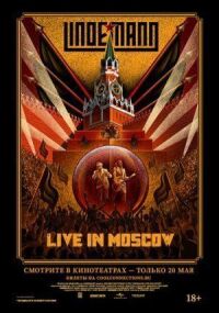 Постер к фильму Lindemann: Live in Moscow смотреть онлайн на киного