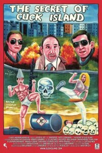 Постер к фильму The Secret of Cuck Island смотреть онлайн на киного