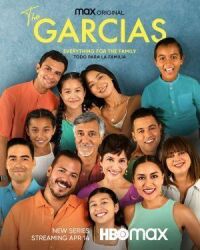 Постер к фильму The Garcias смотреть онлайн на киного