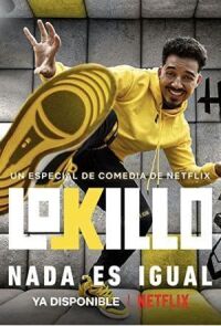 Постер к фильму Локильо: Всё изменилось (2021) смотреть онлайн на киного