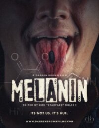 Постер к фильму Меланин смотреть онлайн на киного