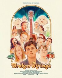 Постер к фильму Broken Strings смотреть онлайн на киного