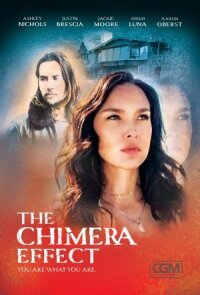 Постер к фильму Эффект химеры смотреть онлайн на киного