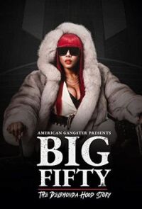 Постер к фильму Биг Фифти: история Дэлронды Худ смотреть онлайн на киного