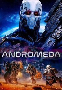 Постер к фильму Андромеда смотреть онлайн на киного