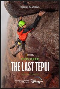 Постер к фильму Explorer: The Last Tepui смотреть онлайн на киного