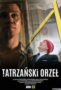 Постер к фильму Марусаж. Татранский орёл смотреть онлайн на киного