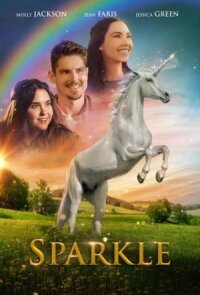 Постер к фильму Спаркл: История единорога смотреть онлайн на киного