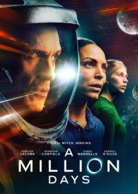 Постер к фильму Миллион дней смотреть онлайн на киного