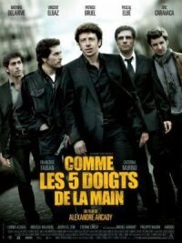 Постер к фильму Как пять пальцев (2010) смотреть онлайн на киного