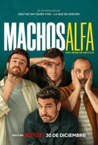 Постер к фильму Альфа-самцы смотреть онлайн на киного