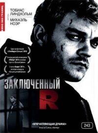 Постер к фильму Заключенный R (2009) смотреть онлайн на киного