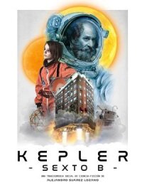 Постер к фильму Планета Кеплер с шестого этажа смотреть онлайн на киного