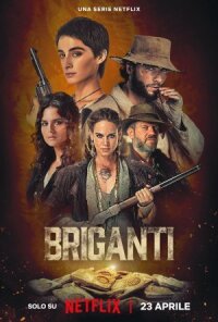 Постер к фильму Briganti смотреть онлайн на киного
