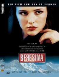 Постер к фильму Березина, или Последние дни Швейцарии смотреть онлайн на киного