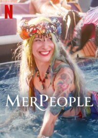 Постер к фильму MerPeople смотреть онлайн на киного