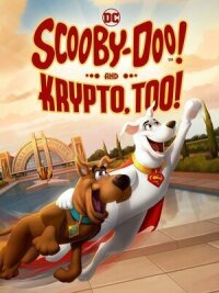 Постер к фильму Скуби-Ду! и Крипто тоже! смотреть онлайн на киного