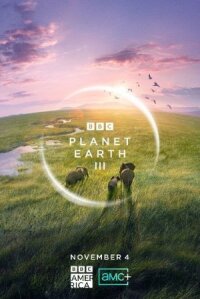 Постер к фильму BBC: Планета Земля III смотреть онлайн на киного