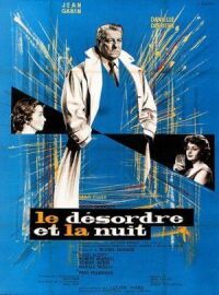 Постер к фильму Беспорядок и ночь (1958) смотреть онлайн на киного